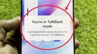 Fix You're in TalkBack mode | Hold down both volume buttons for 3 seconds to turn off TalkBack