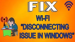 HOW TO FIX Wifi Disconnecting Issues In Windows 10/8/7 FIX [3 METHOD] 2020 BEST METHOD