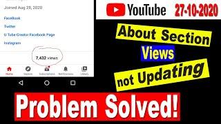 YouTube About Section Views Not Updating | YouTube Views Count Stuck Problem Solved | exact creator