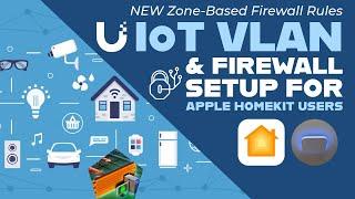 Secure Your Smart Home: Unifi IoT VLAN Firewall Rules for Apple HomeKit Users! 