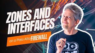 Configuring Firewall Zones And Interfaces On A Palo Alto Networks Firewall | PART 3