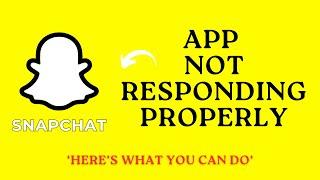 How to Fix Snapchat Not Working Error | App Not Responding