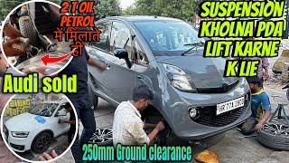 Nano K Trip ki Pehli Modification | Anmol ki Audi Q3 Sold | Fortuner Se bhi jyaada Ground clearance