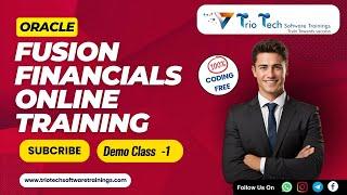 Oracle Fusion Financials Training & Placement  | Oracle Fusion Financials Training- Demo-1