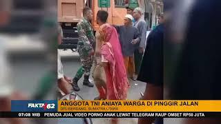 Viral Anggota TNI Tendang Warga Di Deliserdang, Sumatra Utara - Fakta +62