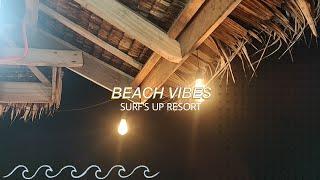 vlog. surf’s up resort , beach day  | almariejoy