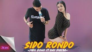 ENII SHELYA FT MBH GONO ~ SIDO RONDO HAMPIR KELIHATAN! (JAGO GOYANG) NEW!