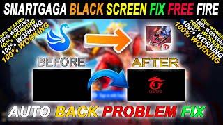 SmartGaGa Black Screen Fix Free Fire | SmartGaGa Fire Fire Black Screen Problem | SmartGaGa