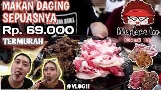 Makan Daging Sepuasnya Rp. 69.000 TERMURAH MADAM LEE KOREAN BBQ ALL YOU CAN EAT | VLOG #11