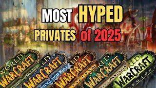 The Most HYPE WoW Private Servers of 2025