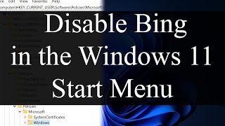 How to Disable Bing search in the Windows 11 Start Menu