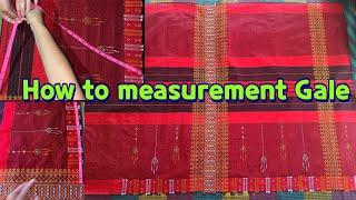 Finally complete my adi gale and how to measurement gale| Adi Traditional gale| Arunachal Northeast