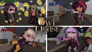 If the Hex squad played MM2//The owl house //gacha club meme//ft.S3 looks//R.I.P LUZ