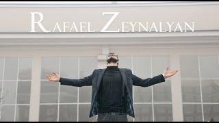 Rafael Zeynalyan -"А мы с тобою"