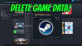 How To Delete All Game Data on Steam