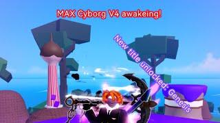 Obtaining and *FULLY* awakening the Cyborg race V4 in Blox Fruits!