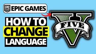 How To Change in Game Language On GTA V Epic Games