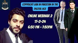 Copyright Law in Pakistan in the Digital Age - KLC IPO Webinar 2