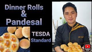 Dinner Rolls and Pandesal (TESDA Standard)