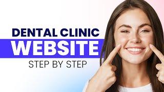 How to Make a Dentist / Dental Clinic Website in WordPress and Elementor 2024