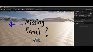 Unreal engine 5 missing panel get fixed in 11 seconds!