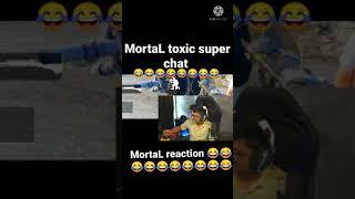 MortaL crezy super chat reacción 