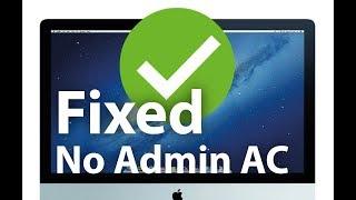  No Admin Account Fix - MAC OS - Reset or Restore Admin Account on MAC