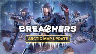 Breachers - Arctic Trailer