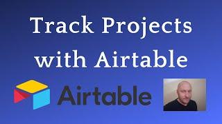 Tracking Projects & Tasks in Airtable