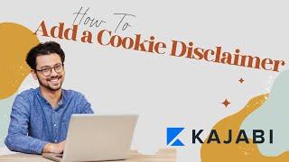 How to Add a Cookie Disclaimer Script to Kajabi