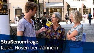 Kurze Hosen bei Männern? | Straßenumfrage | ANTENNE BAYERN