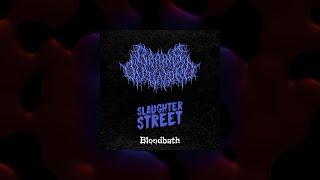 Brains Outward & Slaughter Street - Bloodbath (Official Lyric Video) [Slamming Brutal Death Metal]