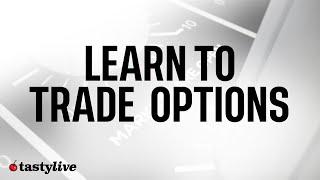 Learn to Trade Options