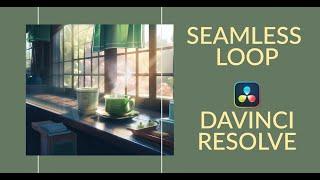 How to Create a Seamless Loop in DaVinci Resolve (Pika Labs Animation Tips)