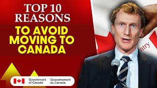 Top 10 Reasons To Avoid Moving To Canada in 2025