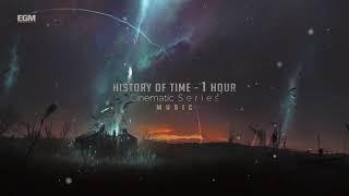 Best Cinematic Music - 1 Hour - History Of Time - Ender Güney (Official Audio)