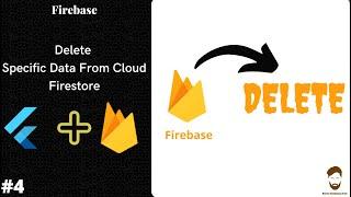 Delete Data From  Firebase Cloud Firestore | Flutter 2.0 | English | 2022 |