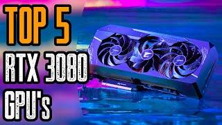 Top 5 Best RTX 3080 Graphics Card | Best RTX 3080 GPU
