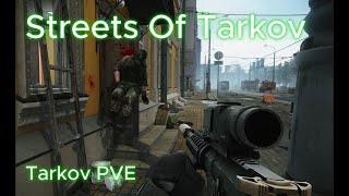 Escape From Tarkov PVE - Streets Of Tarkov - Streets Raid