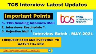 TCS Sending Interview Mail 2021 | Tcs NQT interview mail not received | May Batch | Tcs latest news