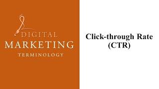 Click Through Right | CTR | Digital Marketing Terminology