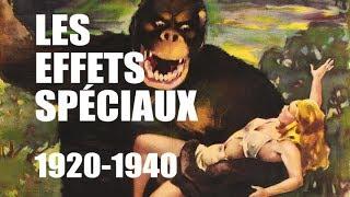 Histoire des Effets Spéciaux [1920-1940]