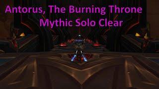 Mythic - Antorus, The Burning Throne Solo Clear! Mount run & Eonar guide! #gaming #gameplay