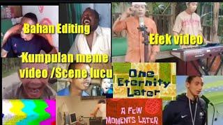 Kumpulan Meme Video/Scene Lucu Yang Sering Digunakan Youtuber Terkenal (No Copy Right)