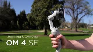 Introducing & Unboxing DJI OM4 SE