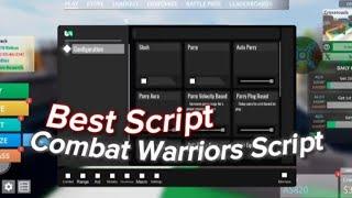 *NEW* Combat Warriors Script | Auto Parry 100% , Killauara, AntiParry And More! | Mobile And PC