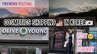 cosmetics shopping in korea  | lost in subway | fireworks festival  busan south korea