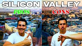 Living in Silicon Valley California | Pros and Cons