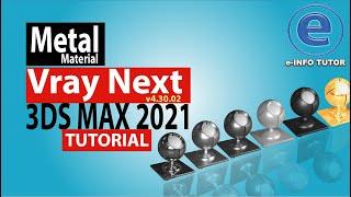 Vray Next  Realistic  Metal  Material Chrome Polish, Aluminium, Iron in 3ds Max-2020