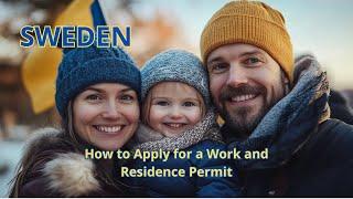 How to Apply for a Work and Residence Permit Sweden by @RelocationGuru